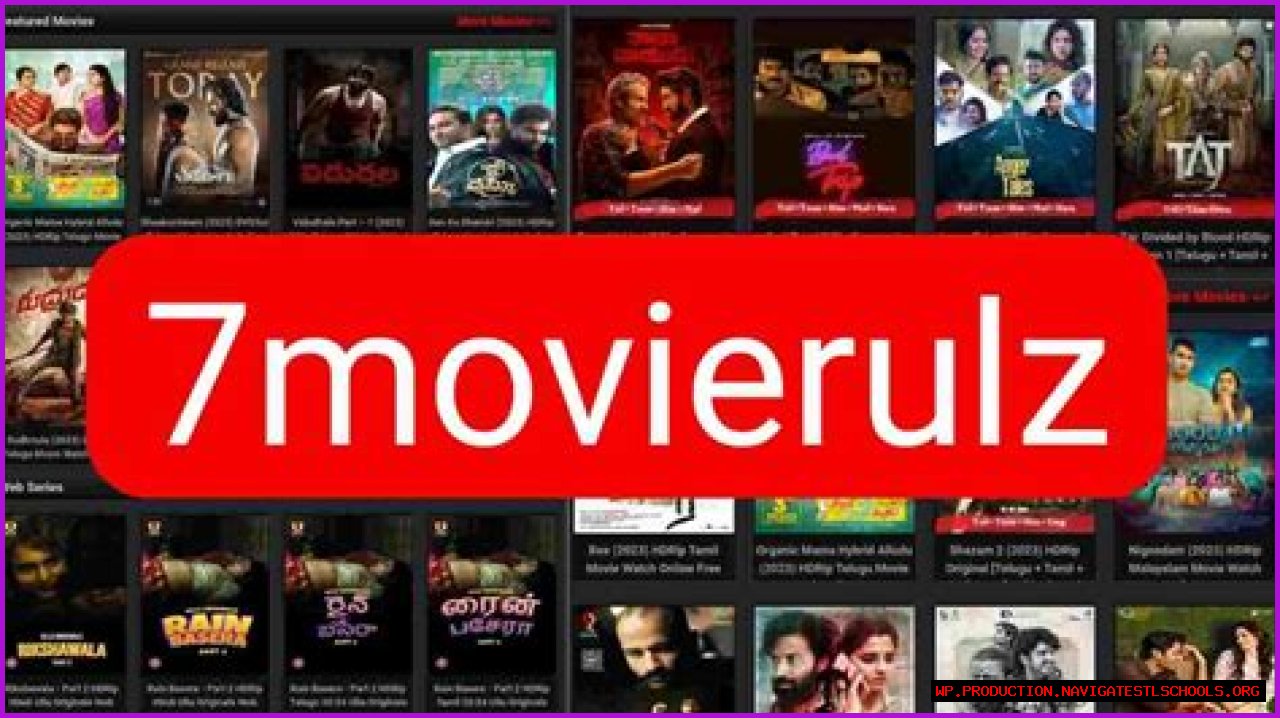 Exploring 7movierulz: The Ultimate Guide To Streaming Movies Online